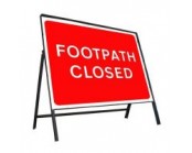 600mm x 450mm Footpath Closed Sign